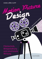Motion Picture Design -  Hans-J&ouml;rg Kapp