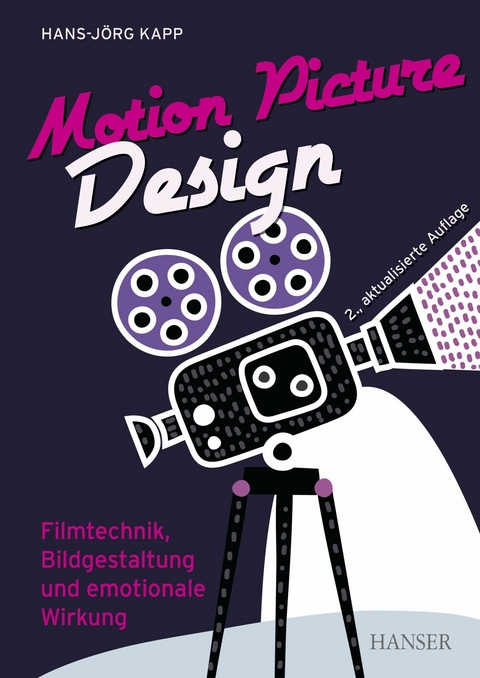 Motion Picture Design -  Hans-J&ouml;rg Kapp