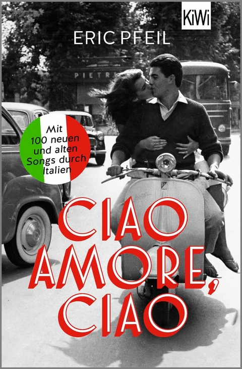 Ciao Amore, ciao - Eric Pfeil