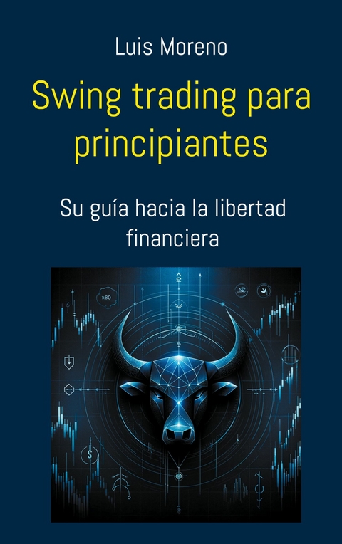 Swing trading para principiantes - Luis Moreno