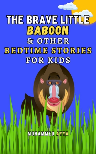 The Brave Little Baboon & Other Bedtime Stories For Kids