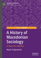 A History of Macedonian Sociology -  Naum Trajanovski