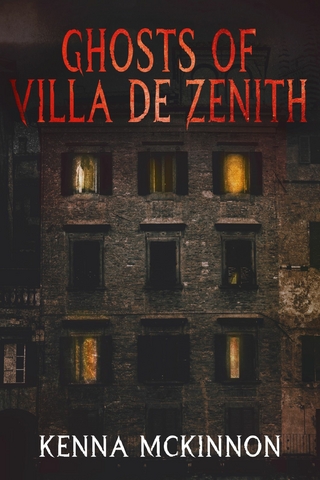 Ghosts of Villa de Zenith