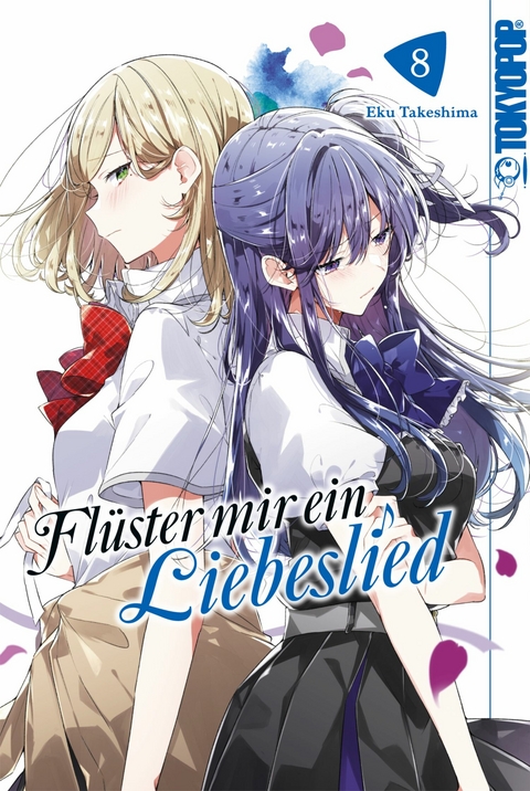Fl&uuml;ster mir ein Liebeslied, Band 08 -  Eku Takeshima