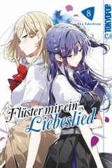 Fl&uuml;ster mir ein Liebeslied, Band 08 -  Eku Takeshima