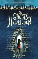 Ghosts of Hawkthorn -  Stephanie Cotela