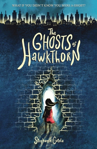 Ghosts of Hawkthorn