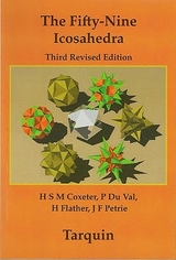 The Fifty-nine Icosahedra - Coxeter, H. S. M.; Val, P. Du; Flather, H. T.; Crennell, D.; Crennell, K.
