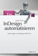 InDesign automatisieren - Gregor Fellenz