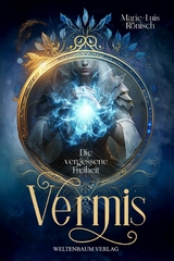 Vermis: Die vergessene Freiheit -  Marie-Luis R&ouml;nisch