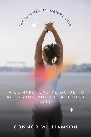 Journey of Weight Loss: A Guide to Achieving Your Healthiest Self