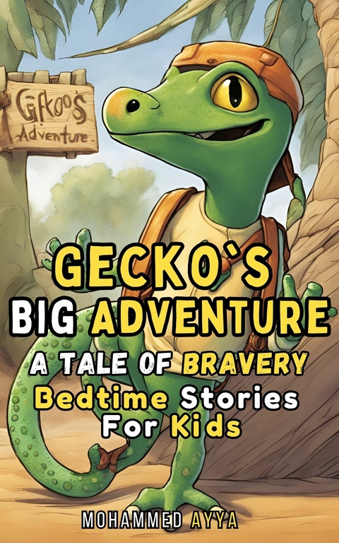 Gecko's Big Adventure -  Mohammed Ayya
