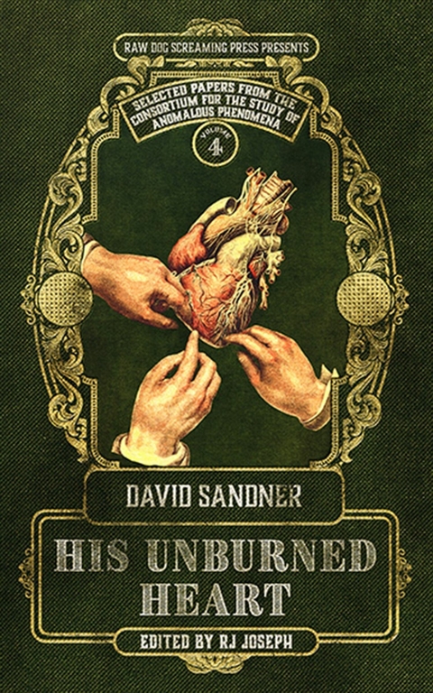 His Unburned Heart -  David Sandner