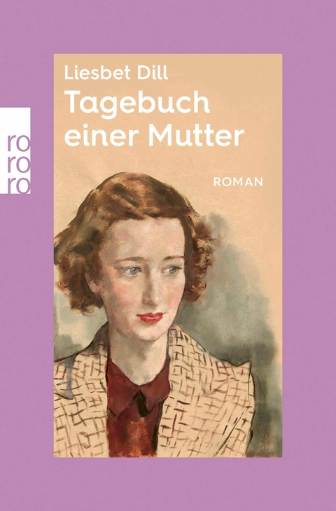Tagebuch einer Mutter - Liesbet Dill