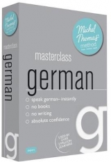 Masterclass German (Learn German with the Michel Thomas Method) - Thomas, Michel