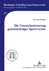 Die Umsatzbesteuerung gemeinnuetziger Sportvereine - Kristina Dudde