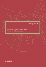 Grammatik&uuml;bungsbuch Portugiesisch - Cornelia D&ouml;ll, Christine Hundt