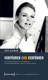 Vorf&uuml;hren und Verf&uuml;hren - Lutz Ellrich