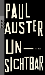 Unsichtbar - Paul Auster
