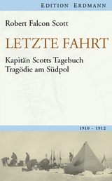 Letzte Fahrt - Robert Falcon Scott