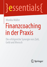 Finanzcoaching in der Praxis - Monika M&uuml;ller