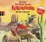 Der kleine Drache Kokosnuss bei den Indianern - Ingo Siegner