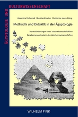 Methodik und Didaktik in der &Auml;gyptologie - 
