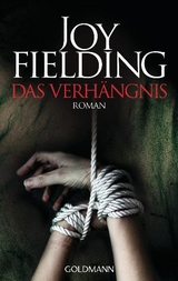 Das Verh&auml;ngnis - Joy Fielding