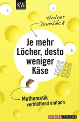 Je mehr L&ouml;cher, desto weniger K&auml;se - Holger Dambeck