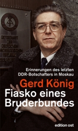 Fiasko eines Bruderbundes - Gerd K&ouml;nig
