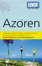 DuMont Reise-Taschenbuch Reisef&uuml;hrer Azoren