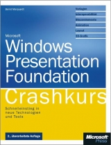 Windows Presentation Foundation - Crashkurs, 2. Auflage - Bernd Marquardt