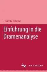 Einf&uuml;hrung in die Dramenanalyse - Franziska Sch&ouml;&szlig;ler