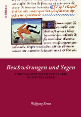 Beschw&ouml;rungen und Segen - Wolfgang Ernst