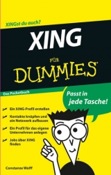 Xing f&uuml;r Dummies Das Pocketbuch - Constanze Wolff