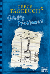 Gregs Tagebuch 2 - Gibt's Probleme? - Jeff Kinney
