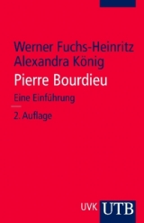 Pierre Bourdieu - Werner Fuchs-Heinritz, Alexandra K&ouml;nig