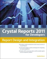 Crystal Reports 2011 for Developers - Moore, Cynthia