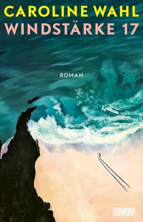 Windst&auml;rke 17 -  Caroline Wahl