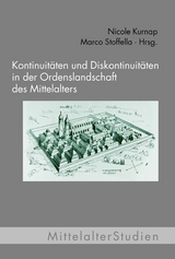 Kontinuit&auml;t und Diskontinuit&auml;t in der Ordenslandschaft des Mittelalters - 