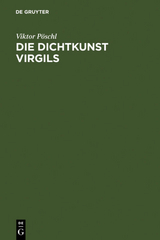 Die Dichtkunst Virgils - Viktor P&ouml;schl