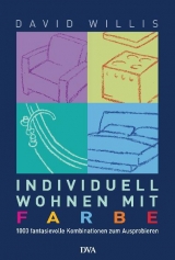 Individuell wohnen mit Farbe - David Willis