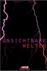 Unsichtbare Umwelt - Herbert L. K&ouml;nig