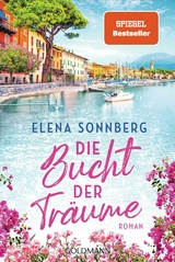 Die Bucht der Träume - Elena Sonnberg