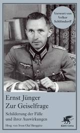 Zur Geiselfrage - Ernst J&uuml;nger