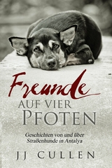 Freunde auf vier Pfoten - J J Cullen