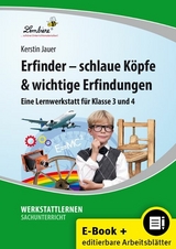 Erfinder - schlaue K&ouml;pfe & wichtige Erfindungen - Kerstin Jauer
