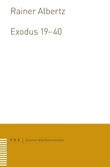 Exodus 19&ndash;40 - Rainer Albertz