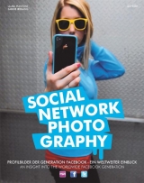 Social Network Photography - Laura Piantoni, Sabine Irrgang