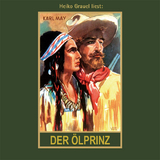 Der &Ouml;lprinz - Karl May